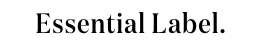 Essential Label